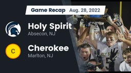 Recap: Holy Spirit  vs. Cherokee  2022