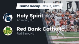 Recap: Holy Spirit  vs. Red Bank Catholic  2023