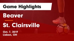Beaver  vs St. Clairsville Game Highlights - Oct. 7, 2019