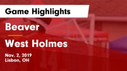 Beaver  vs West Holmes Game Highlights - Nov. 2, 2019