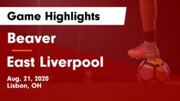 Beaver  vs East Liverpool  Game Highlights - Aug. 21, 2020