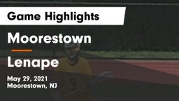 Moorestown  vs Lenape  Game Highlights - May 29, 2021
