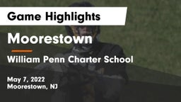 Moorestown  vs William Penn Charter School Game Highlights - May 7, 2022