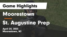 Moorestown  vs St. Augustine Prep  Game Highlights - April 24, 2023