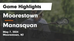 Moorestown  vs Manasquan  Game Highlights - May 7, 2024