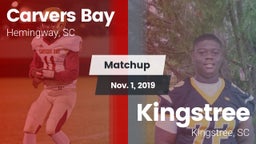 Matchup: Carvers Bay vs. Kingstree  2019