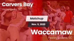 Matchup: Carvers Bay vs. Waccamaw  2020