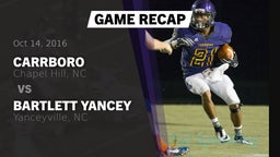 Recap: Carrboro  vs. Bartlett Yancey  2016