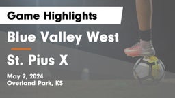 Blue Valley West  vs St. Pius X  Game Highlights - May 2, 2024