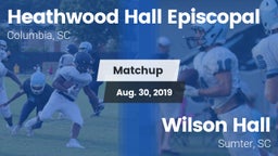 Matchup: Heathwood Hall vs. Wilson Hall  2019