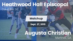 Matchup: Heathwood Hall vs. Augusta Christian  2019