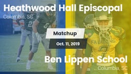 Matchup: Heathwood Hall vs. Ben Lippen School 2019