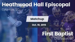 Matchup: Heathwood Hall vs. First Baptist  2019