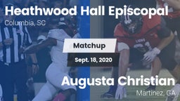 Matchup: Heathwood Hall vs. Augusta Christian  2020