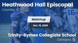 Matchup: Heathwood Hall vs. Trinity-Byrnes Collegiate School 2020