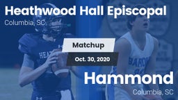 Matchup: Heathwood Hall vs. Hammond  2020