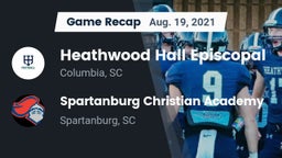 Recap: Heathwood Hall Episcopal  vs. Spartanburg Christian Academy  2021