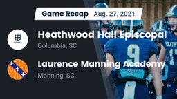 Recap: Heathwood Hall Episcopal  vs. Laurence Manning Academy 2021