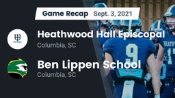 Recap: Heathwood Hall Episcopal  vs. Ben Lippen School 2021