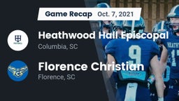 Recap: Heathwood Hall Episcopal  vs. Florence Christian  2021