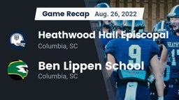 Recap: Heathwood Hall Episcopal  vs. Ben Lippen School 2022