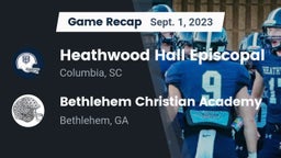 Recap: Heathwood Hall Episcopal  vs. Bethlehem Christian Academy  2023