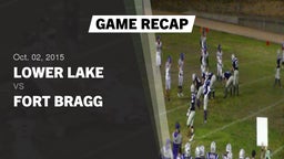 Recap: Lower Lake  vs. Fort Bragg  2015