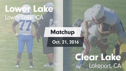 Matchup: Lower Lake vs. Clear Lake  2016