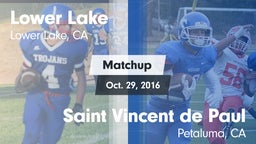 Matchup: Lower Lake vs. Saint Vincent de Paul 2016
