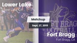 Matchup: Lower Lake vs. Fort Bragg  2019