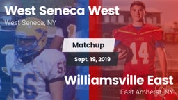 Matchup: West Seneca West vs. Williamsville East  2019