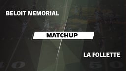 Matchup: Beloit Memorial vs. La Follette High 2016