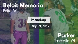 Matchup: Beloit Memorial vs. Parker  2016