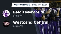 Recap: Beloit Memorial  vs. Westosha Central  2023