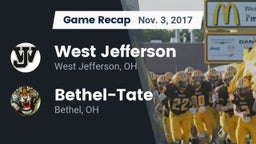 Recap: West Jefferson  vs. Bethel-Tate  2017