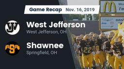 Recap: West Jefferson  vs. Shawnee  2019