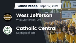 Recap: West Jefferson  vs. Catholic Central  2021