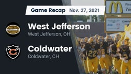 Recap: West Jefferson  vs. Coldwater  2021