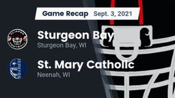 Recap: Sturgeon Bay  vs. St. Mary Catholic  2021
