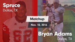 Matchup: Spruce vs. Bryan Adams  2016