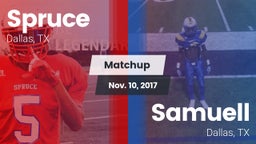 Matchup: Spruce vs. Samuell  2017