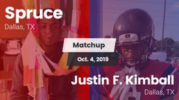 Matchup: Spruce vs. Justin F. Kimball  2019