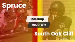 Matchup: Spruce vs. South Oak Cliff  2019