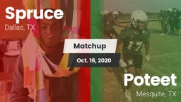 Matchup: Spruce vs. Poteet  2020