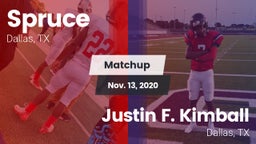 Matchup: Spruce vs. Justin F. Kimball  2020