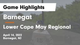 Barnegat  vs Lower Cape May Regional  Game Highlights - April 14, 2022