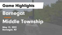 Barnegat  vs Middle Township  Game Highlights - May 12, 2022