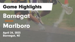 Barnegat  vs Marlboro  Game Highlights - April 24, 2023