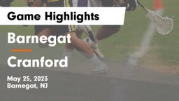Barnegat  vs Cranford  Game Highlights - May 25, 2023