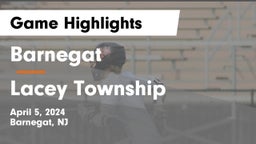 Barnegat  vs Lacey Township  Game Highlights - April 5, 2024